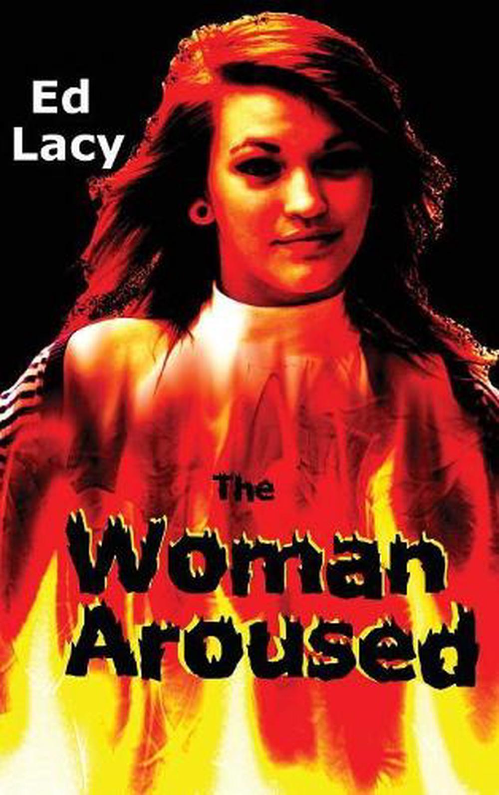 Woman Aroused By Ed Lacy Hardcover Book Free Shipping 9781515425427 Ebay