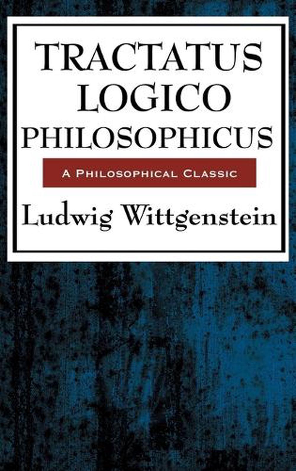 Tractatus Logico Philosophicus by Ludwig Wittgenstein (English) Hardcover Book F 9781515435808