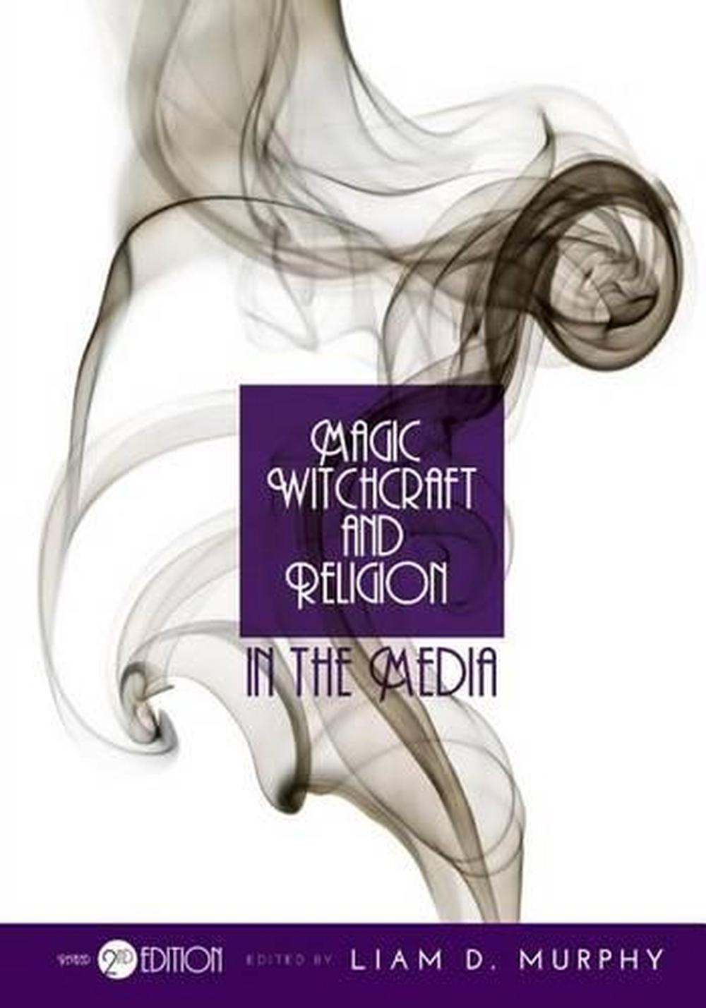 Magic, Witchcraft, and Religion in the Media (Revised Second Edition