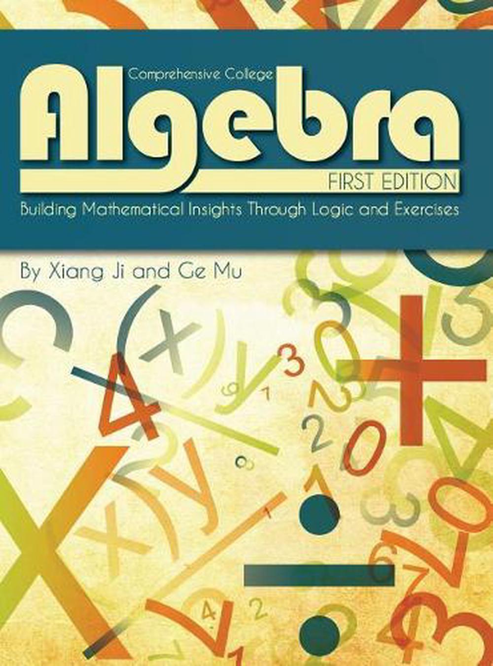 College Algebra Workbook by Ge Mu (English) Hardcover Book Free Shipping! 9781516551477 eBay