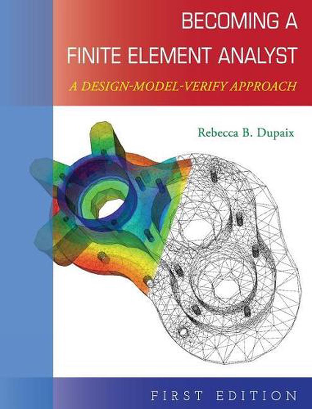 Applied Finite Element Method: First Edition by Rebecca Dupaix (English ...