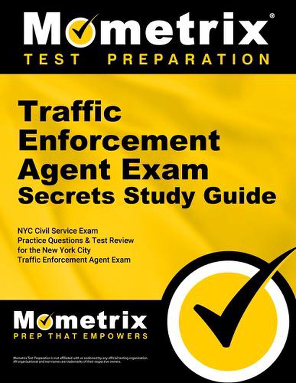 Traffic Enforcement Agent Exam Secrets Study Guide NYC Civil Service