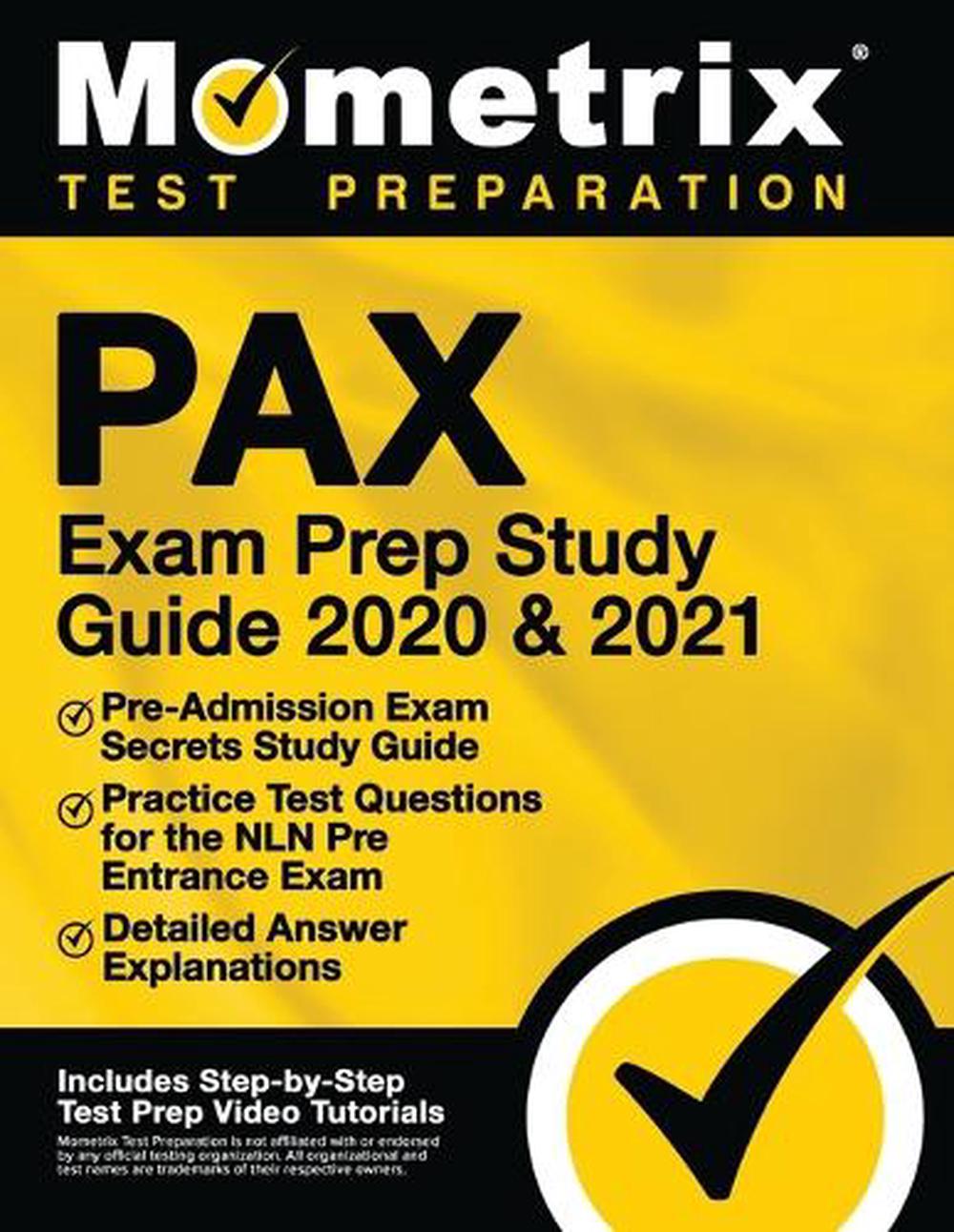 Pax Exam Prep Study Guide 2020 and 2021 - Pre-Admission Exam Secrets Sns-Brigh10