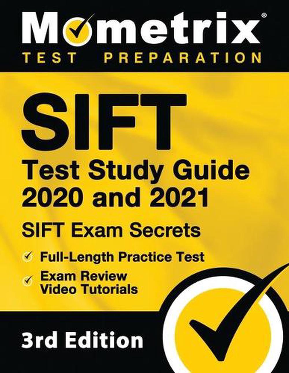 Sift Test Study Guide 2020 And 2021 Sift Exam Secrets Full Length Practice Te 9781516713059