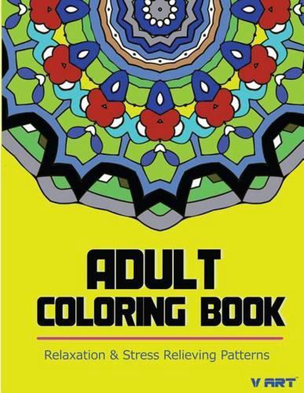 Adult Coloring Book: Coloring Books for Adults Relaxation: Relaxation
