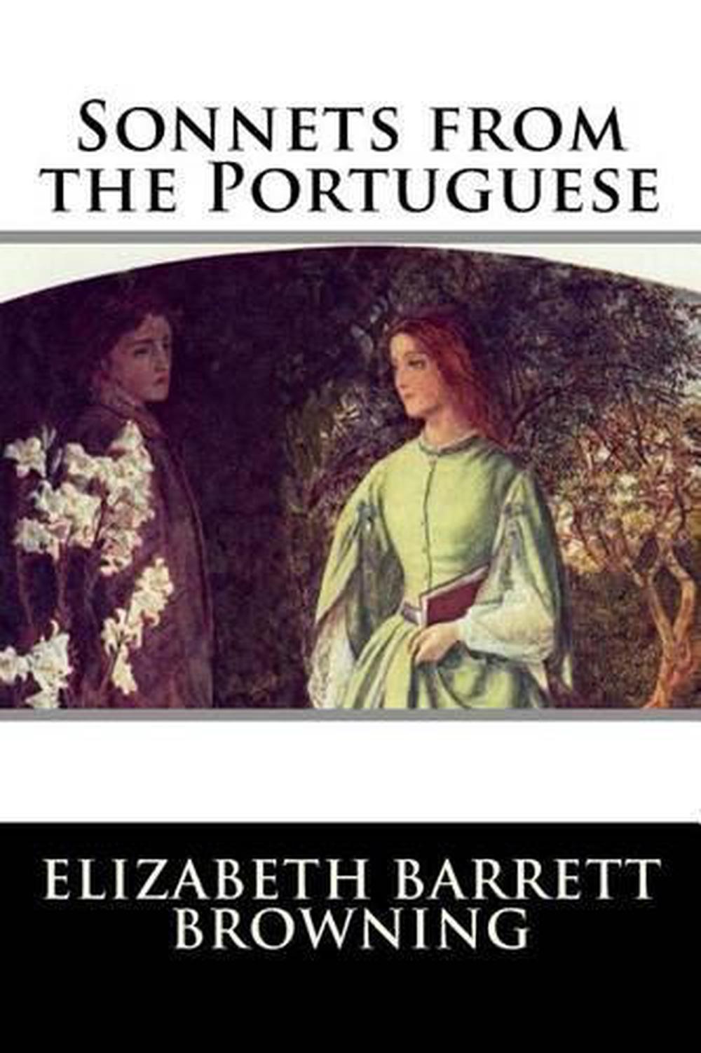 from the Portuguese by Elizabeth Barrett Browning (English) Paperback Bo 9781517182618