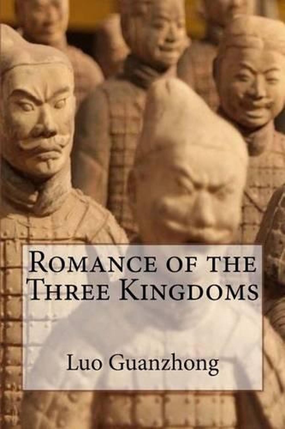 Texts Of The Three Kingdoms Romance of the Three Kingdoms by Luo Guanzhong (English) Paperback Book