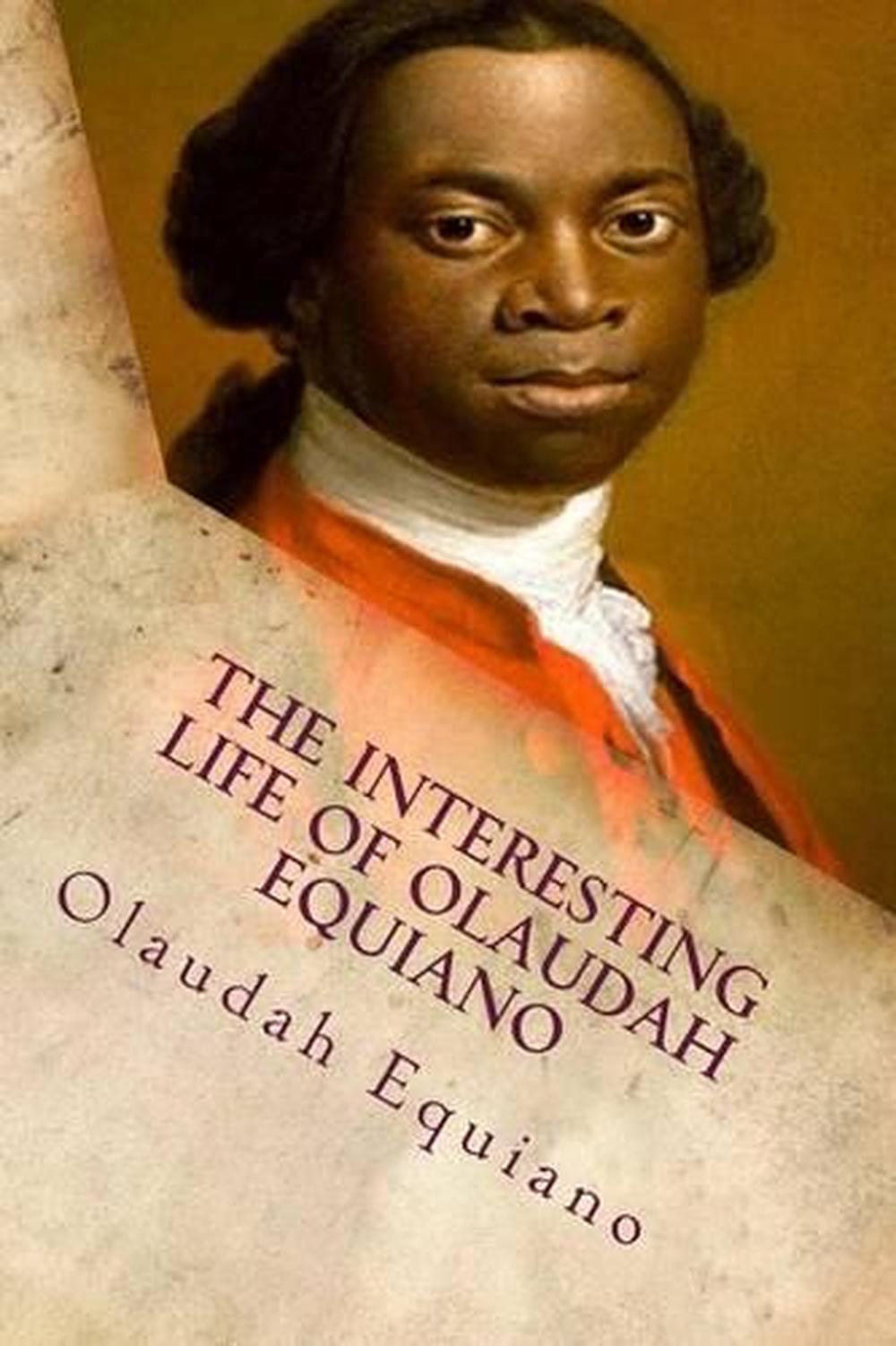 the interesting narrative of the life of olaudah equiano book