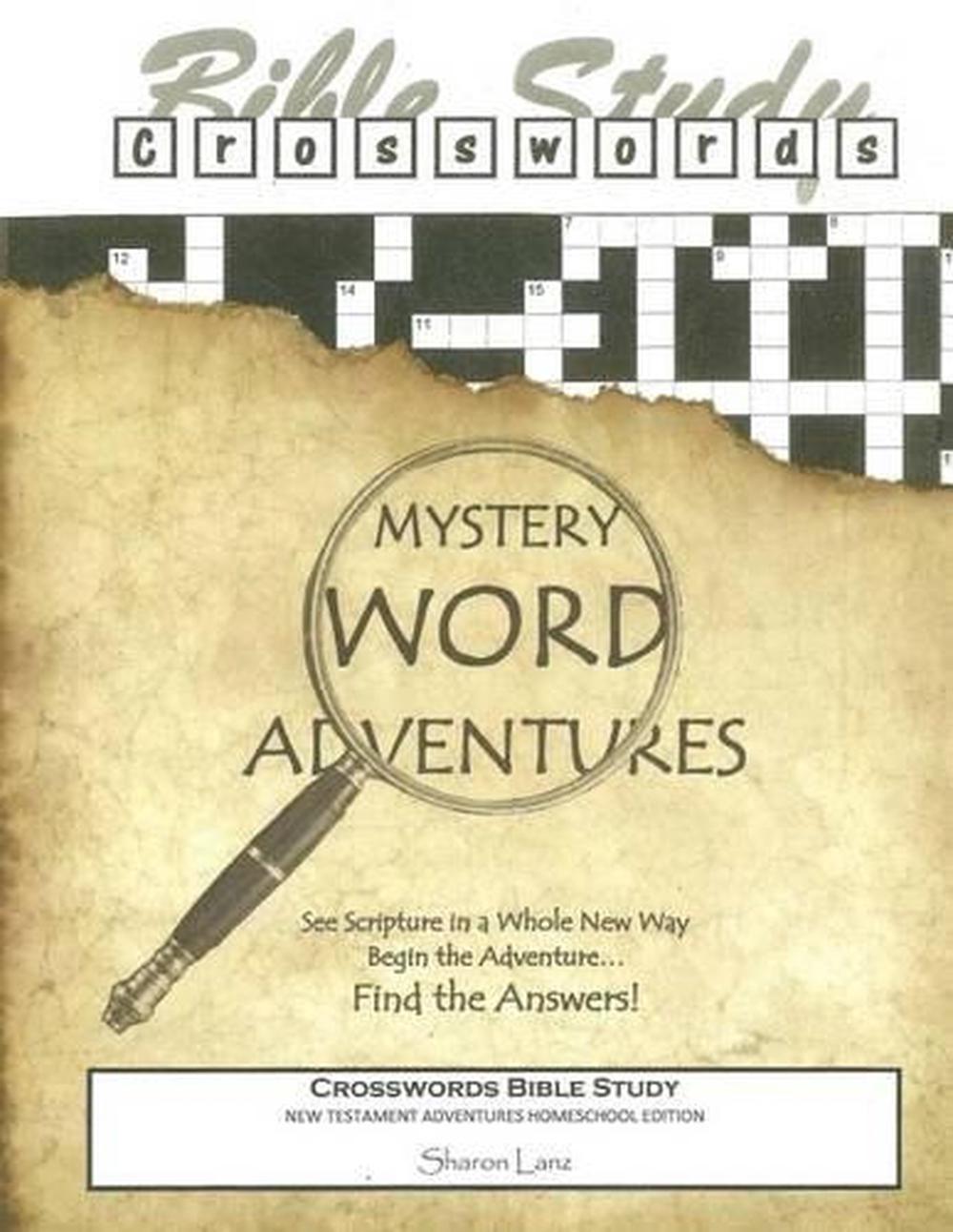 Crosswords Bible Study Mystery Word Adventures New Testament Homeschool Edi 9781518792144