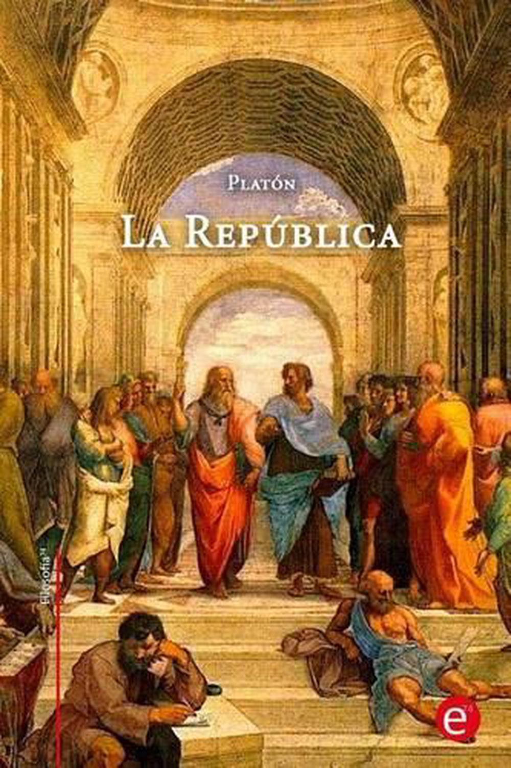 De Que Trata La Obra La Republica De Platon 2023