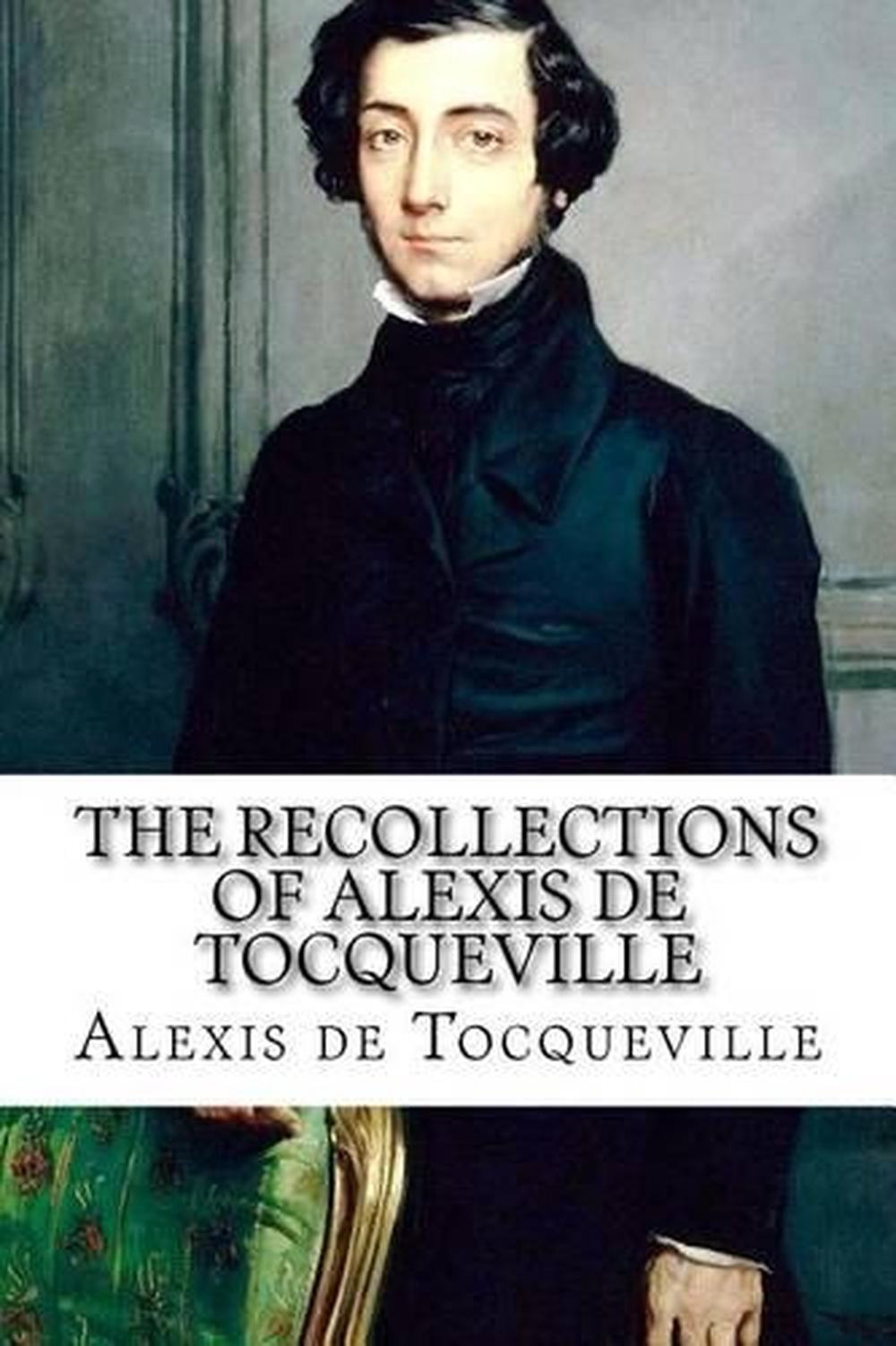 Memoir on Pauperism by Alexis de Tocqueville