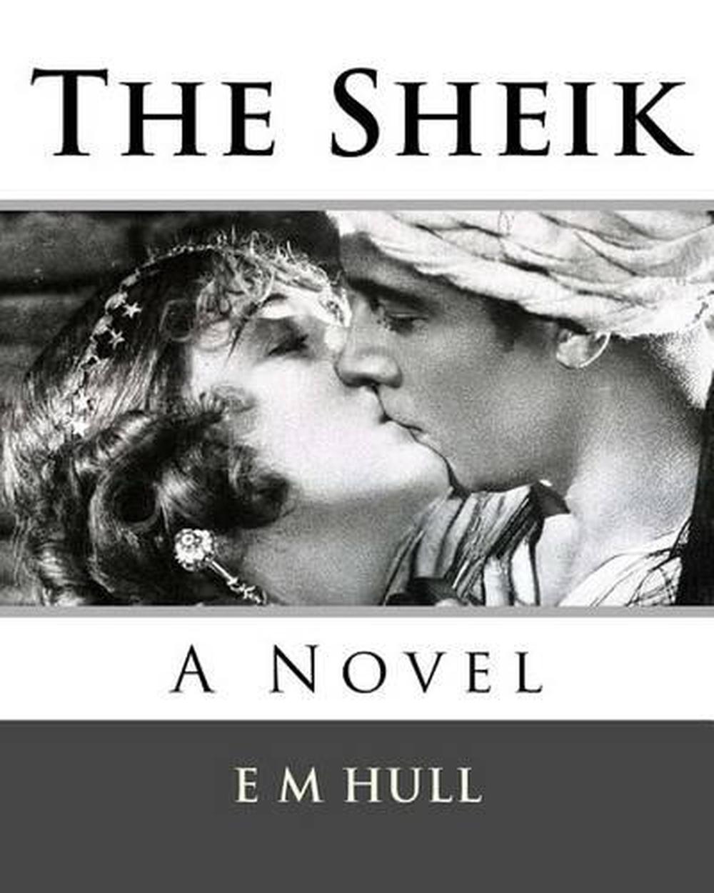 the sheik by em hull the sheik by em hull