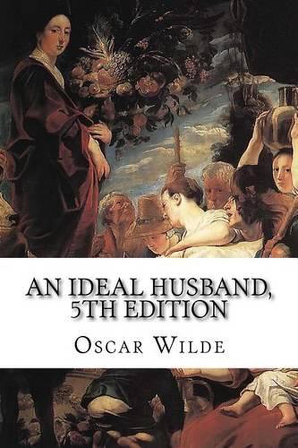 An Ideal Husband, 5th Edition by Oscar Wilde (English) Paperback Book