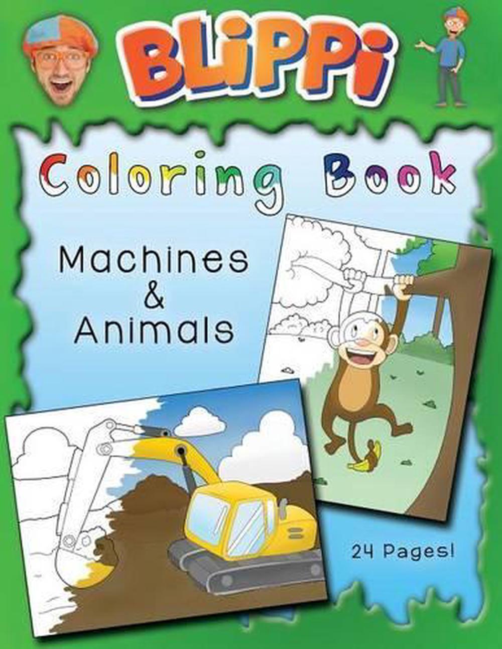 Download Blippi Coloring Book: Animals & Machines: Animals and ...