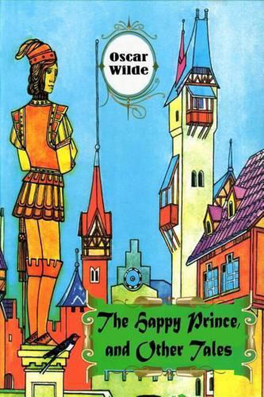 the remarkable rocket the happy prince and other tales