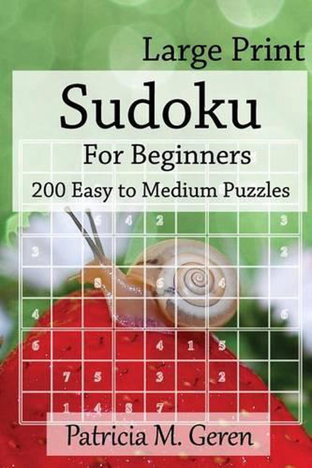 large print sudoku for beginners 200 easy to medium