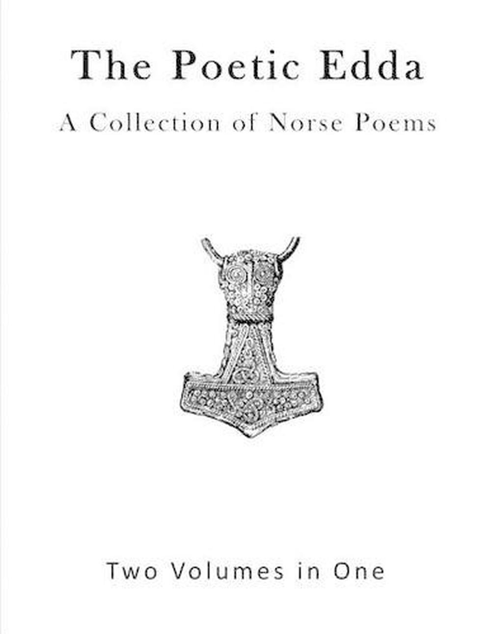 The Poetic Edda: A Collection of Old Norse Poems by Unkown (English