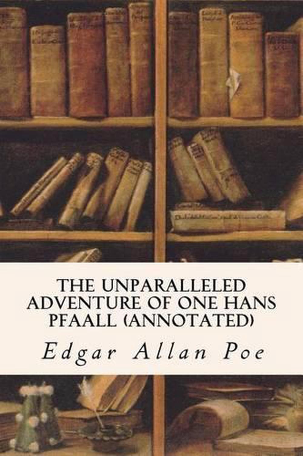 the unparalleled adventure of one hans pfaall