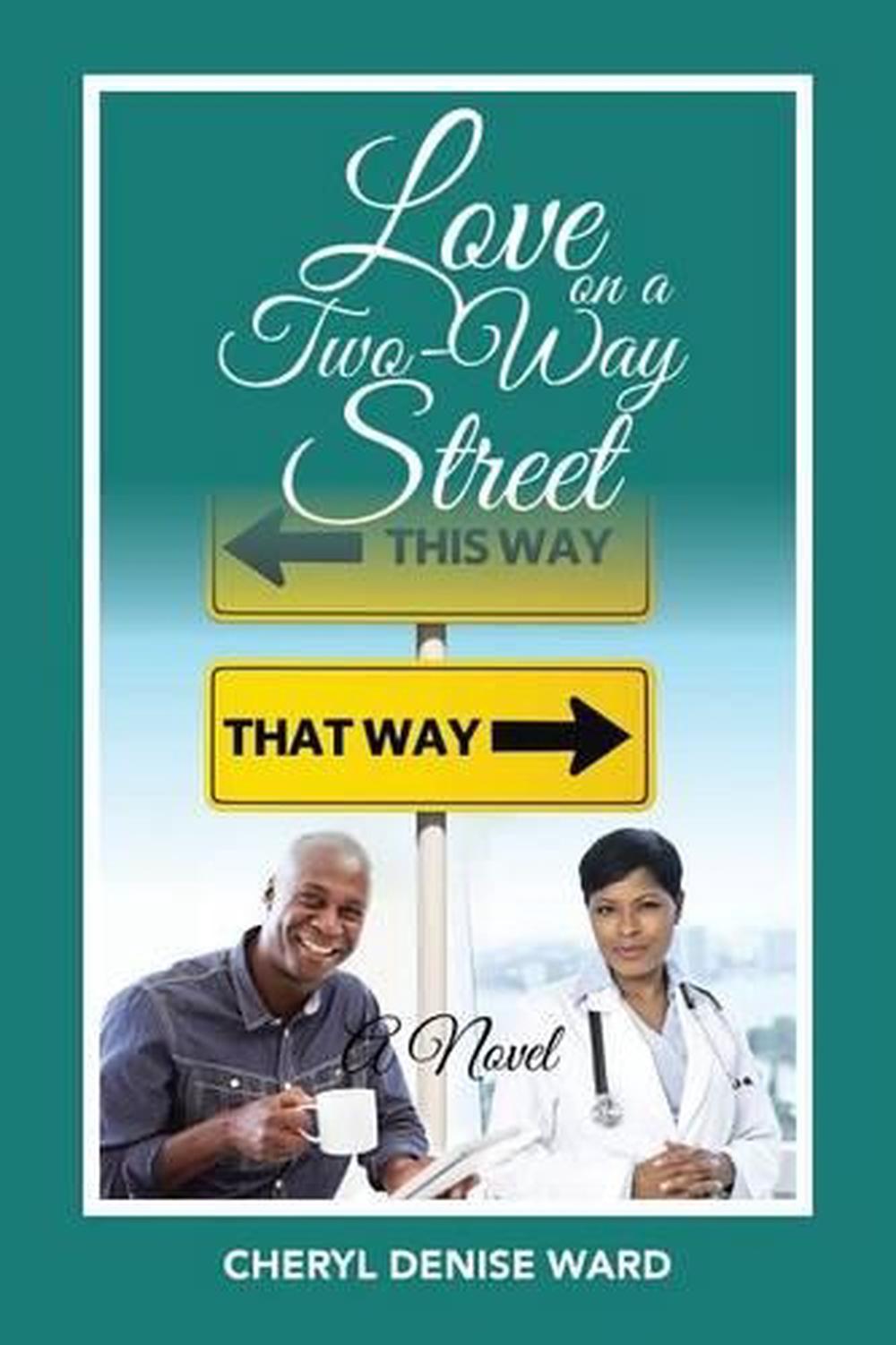 love-on-a-two-way-street-a-novel-by-cheryl-denise-ward-english