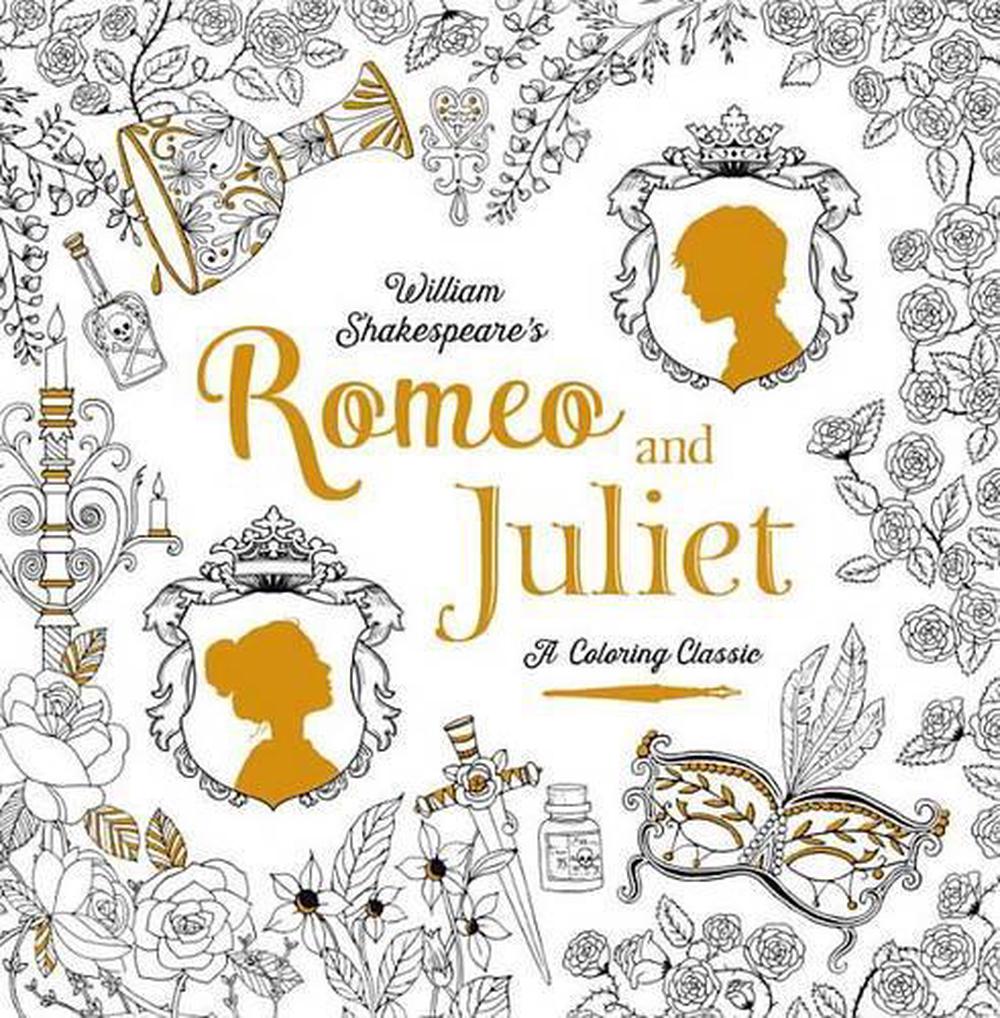 Romeo and Juliet: A Coloring Classic by Renia Metallinou (English