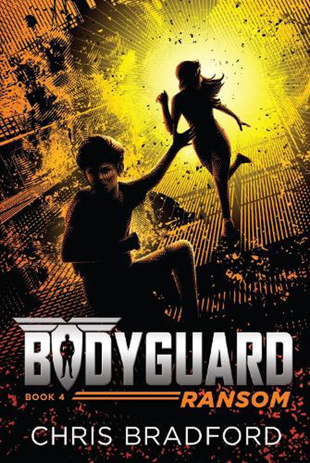 Bodyguard Ransom Book 4 By Chris Bradford English Paperback Book Free Shipp 9781524737030 