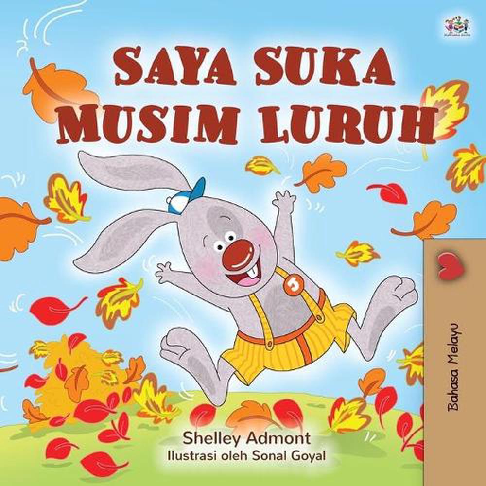 I Love Autumn malay  Book  for Kids by Shelley Admont 