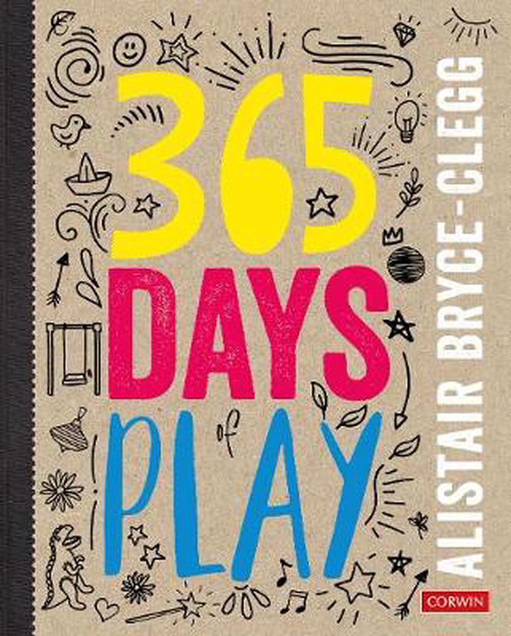 365 Days of Play by Alistair Bryceclegg (English