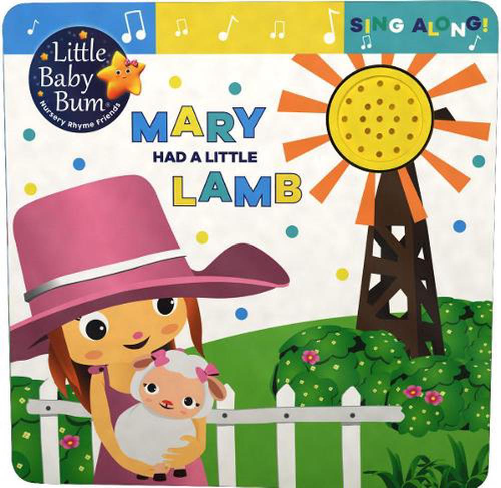 Little Baby Bum Mary Had a Little Lamb by Parragon Books Ltd Hardcover