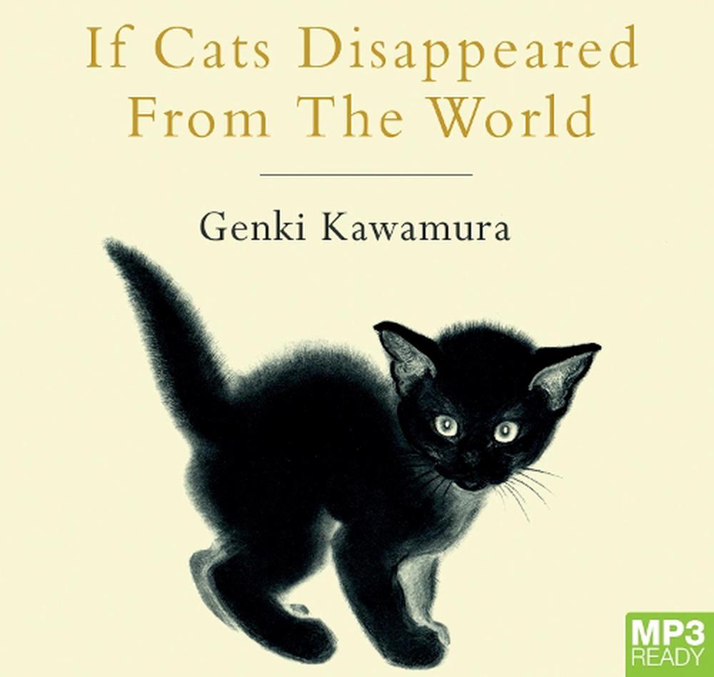 if cats disappeared from the world pages