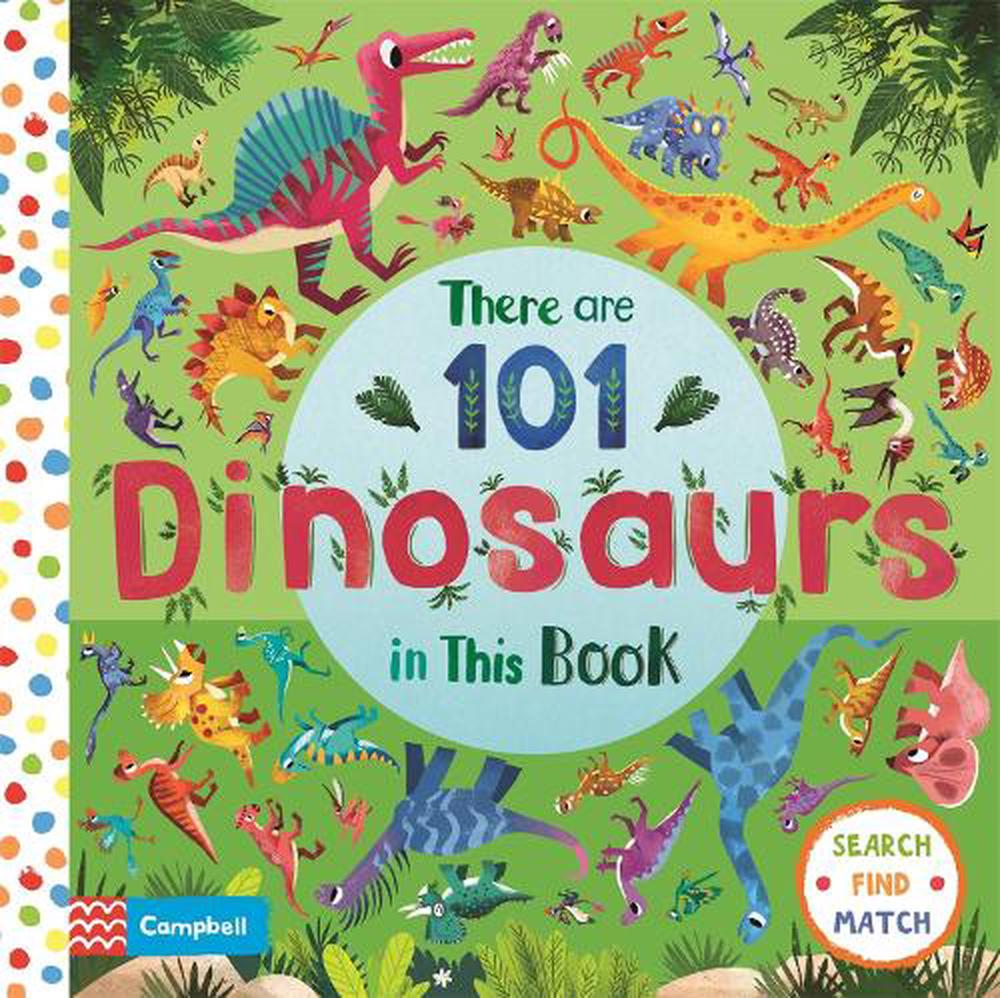 There Are 101 Dinosaurs In This Book By Campbell Books (english) Board 