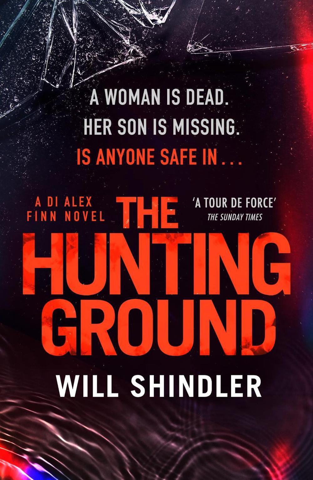 The Hunting Ground: A gripping detective novel that will give you chills by Will