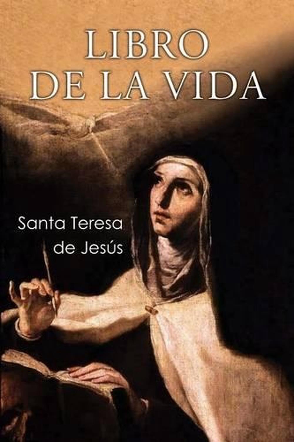 Libro De La Vida By Santa Teresa De Jesus (Spanish) Paperback Book Free ...