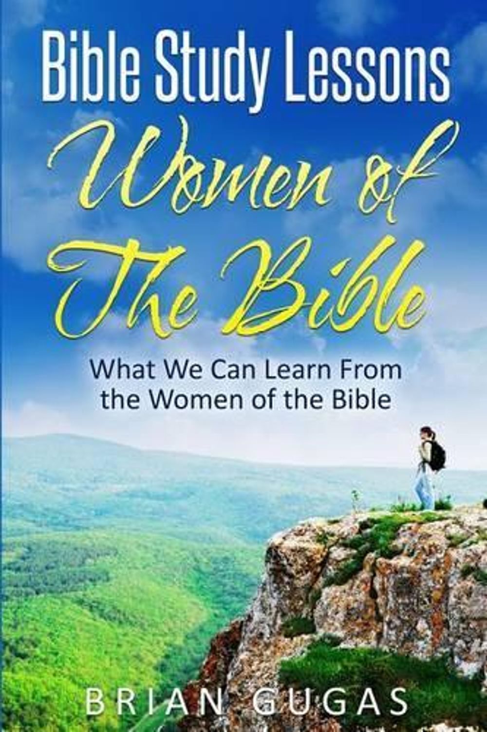 bible-study-lessons-women-of-the-bible-what-we-can-learn-from-the