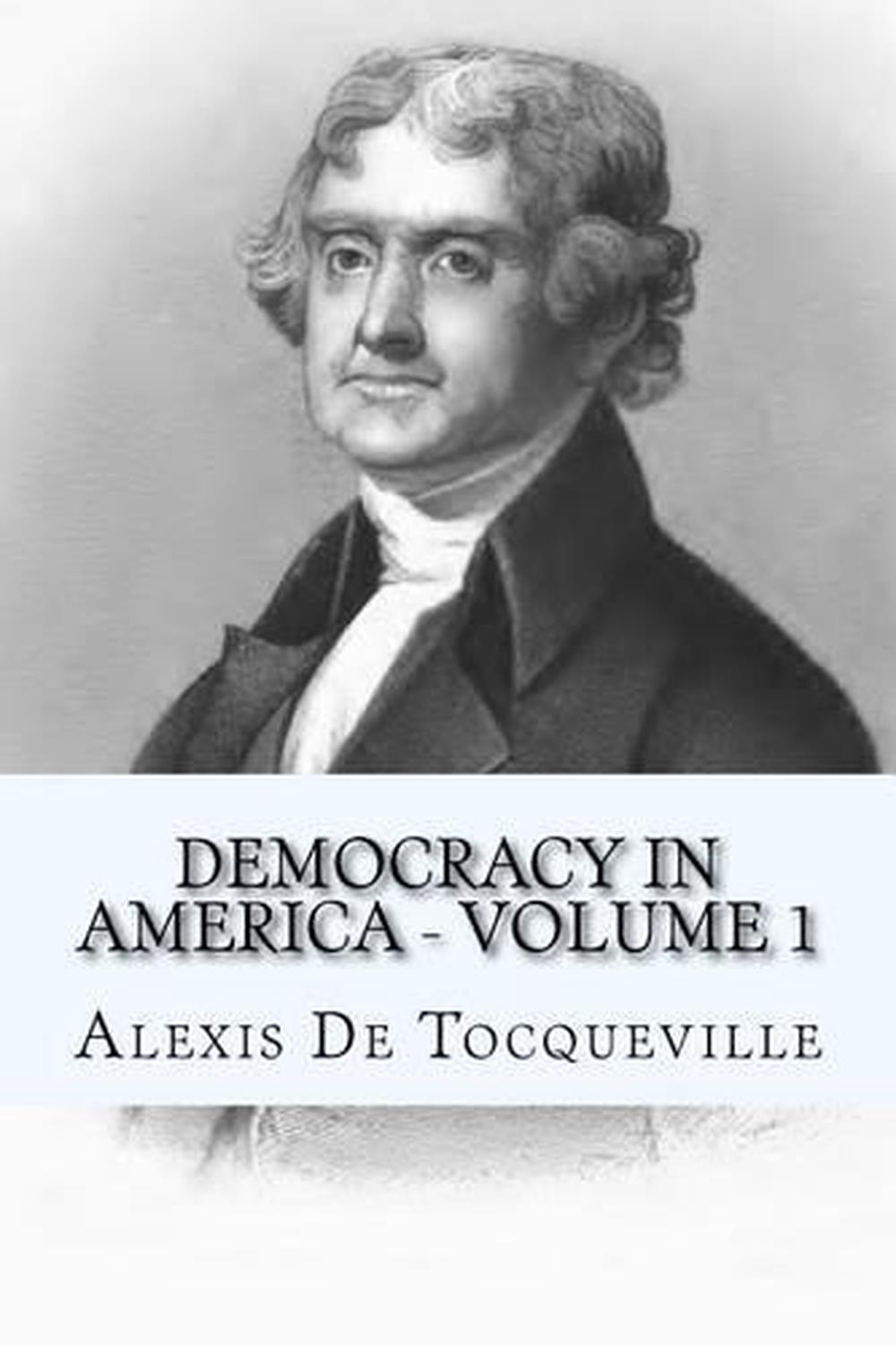 de tocqueville democracy in america