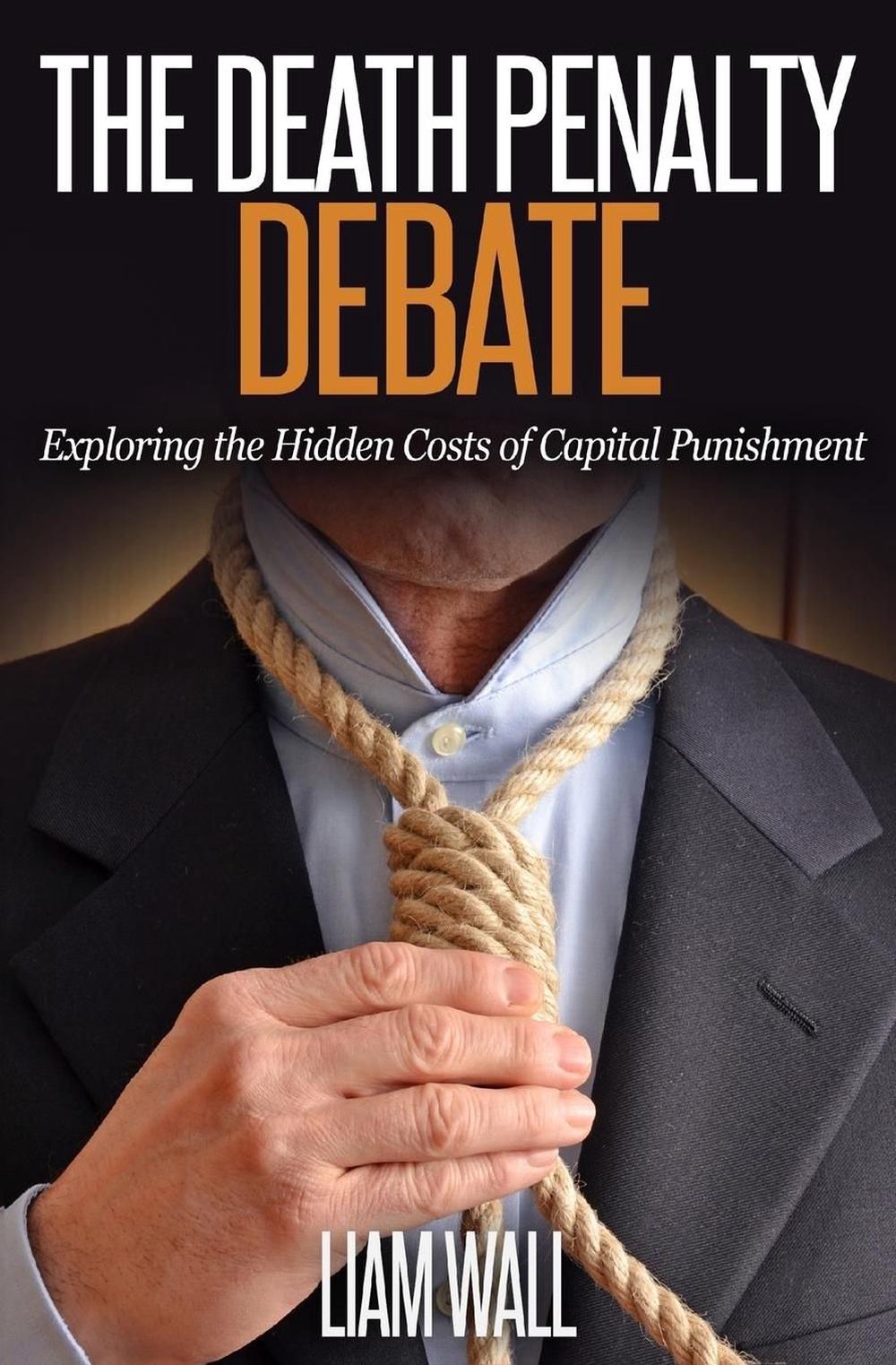 The Controversy Of Capital Punishment