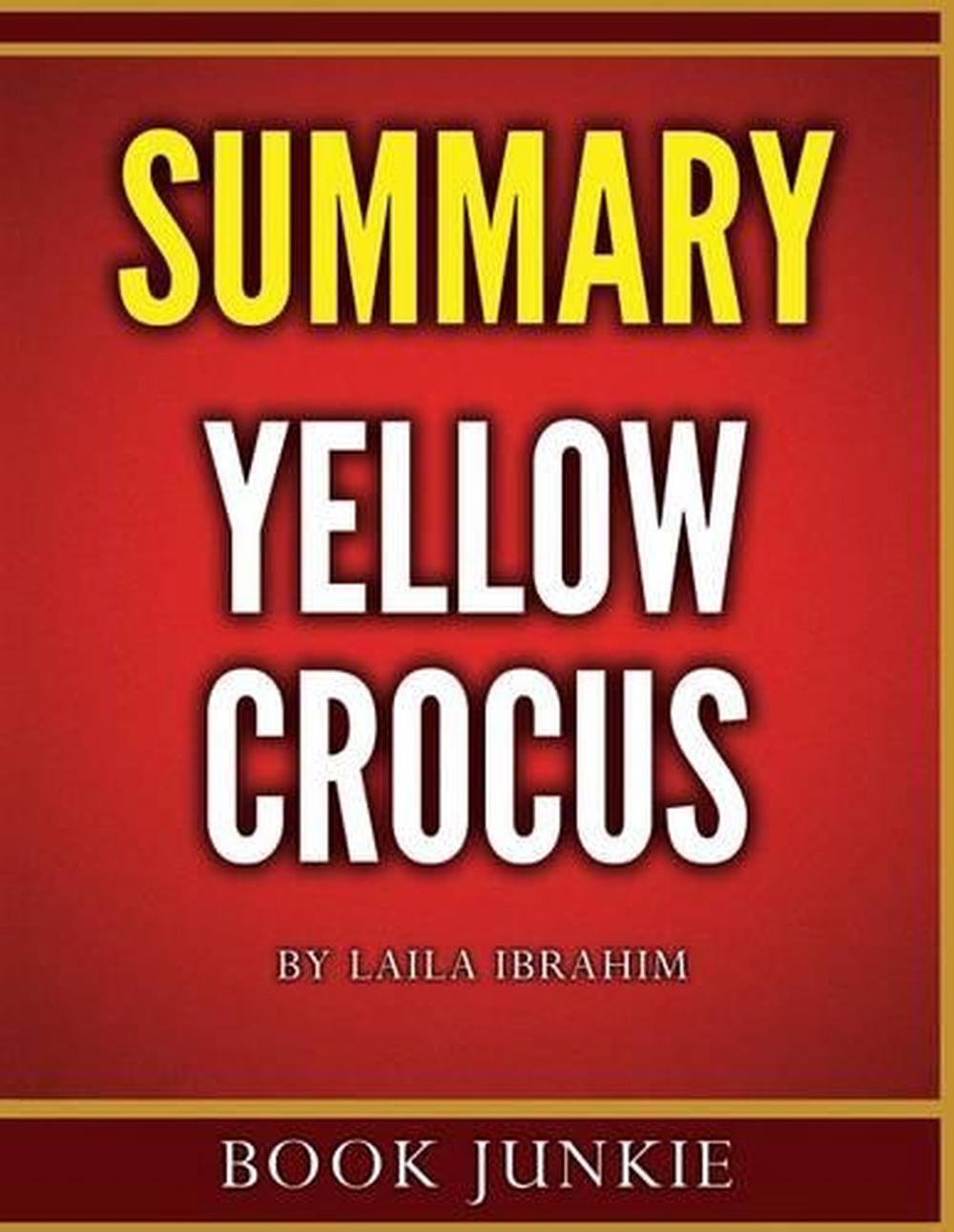 Yellow Crocus by Laila Ibrahim Summary by Book Junkie (English