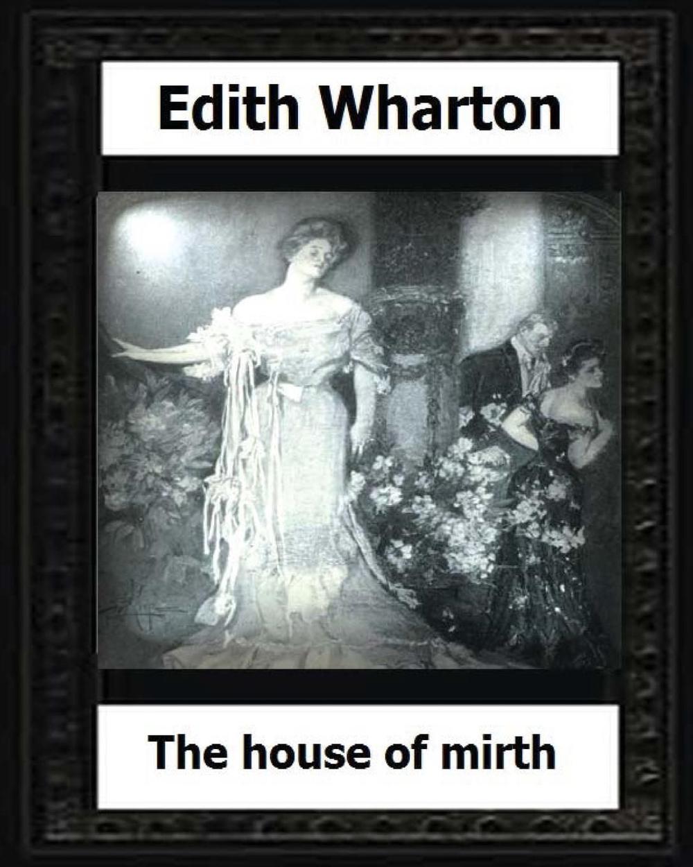 wharton the house of mirth