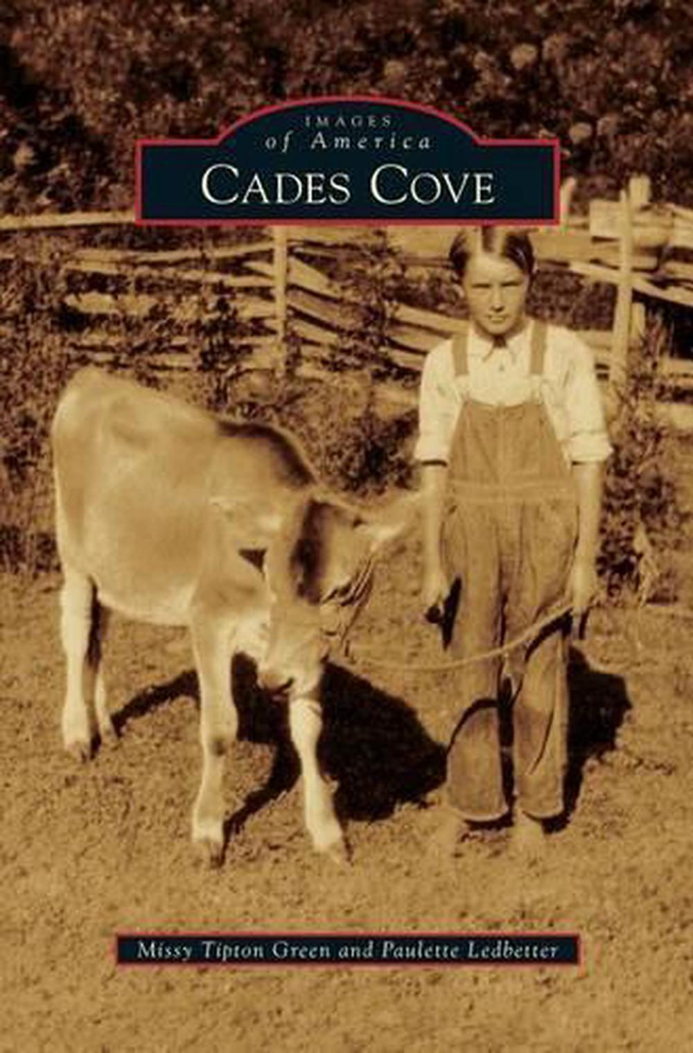 Cades Cove by Missy Tipton Green (English) Hardcover Book Free Shipping