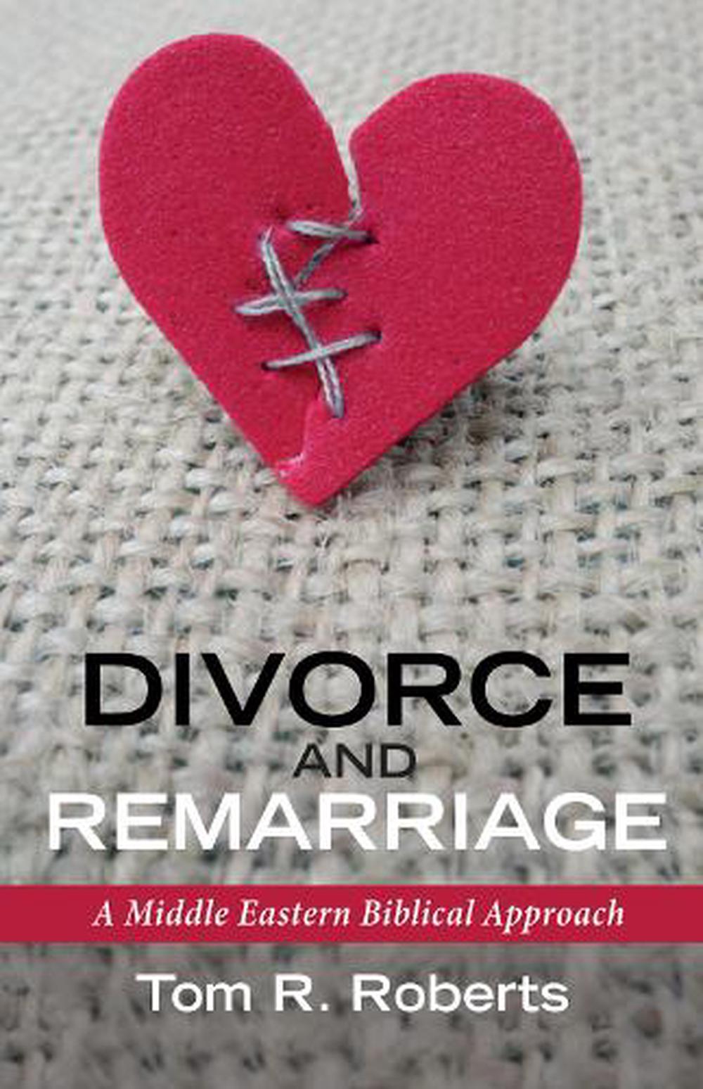 Divorce and Remarriage by Tom Roberts Paperback Book Free Shipping ...