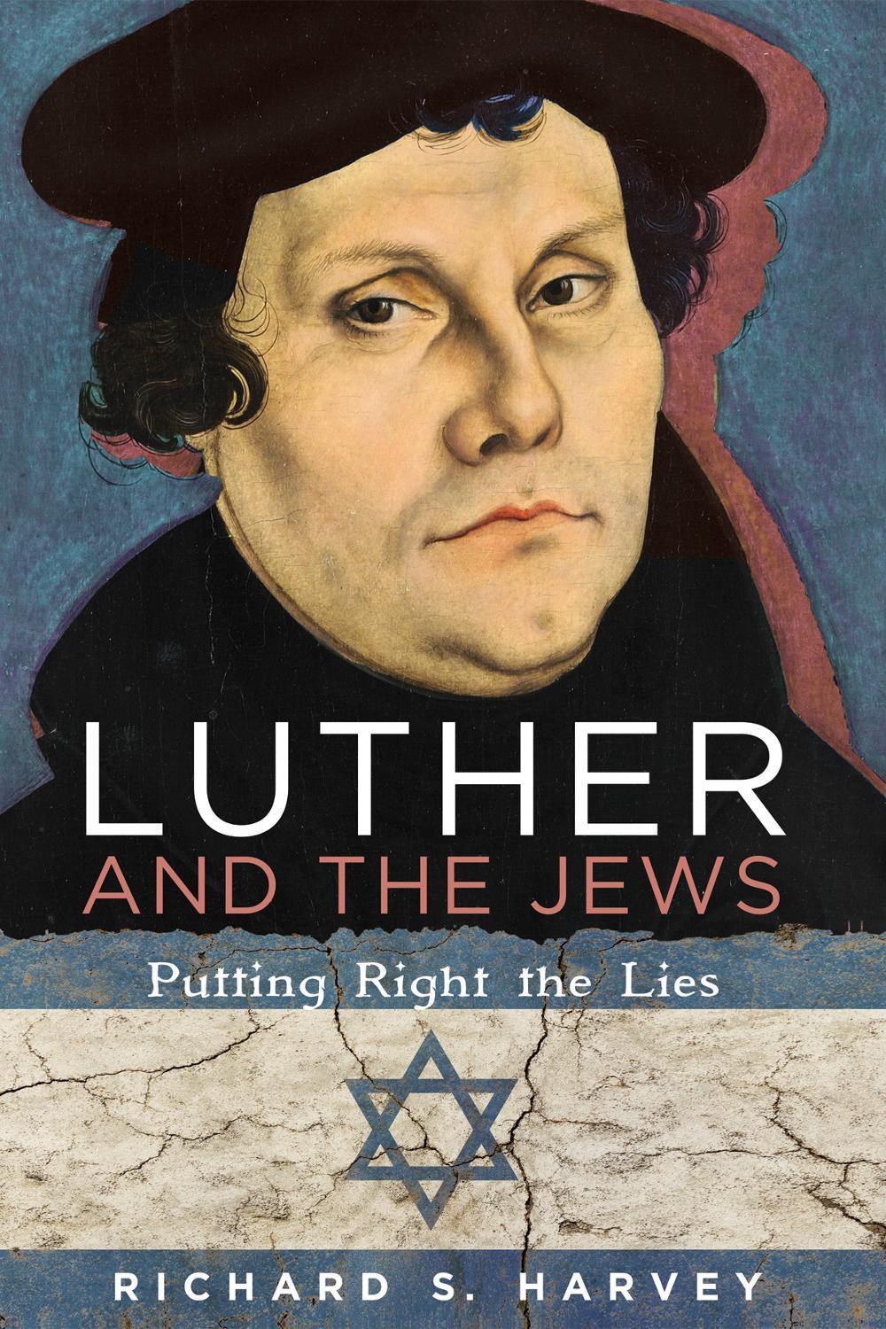 Luther and the Jews Putting Right the Lies by Richard S. Harvey Paperback Book 9781532619014 eBay