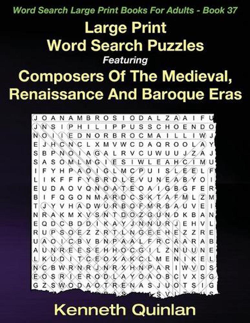 large-print-word-search-puzzles-featuring-composers-of-the-medieval-renaissance-9781533026910