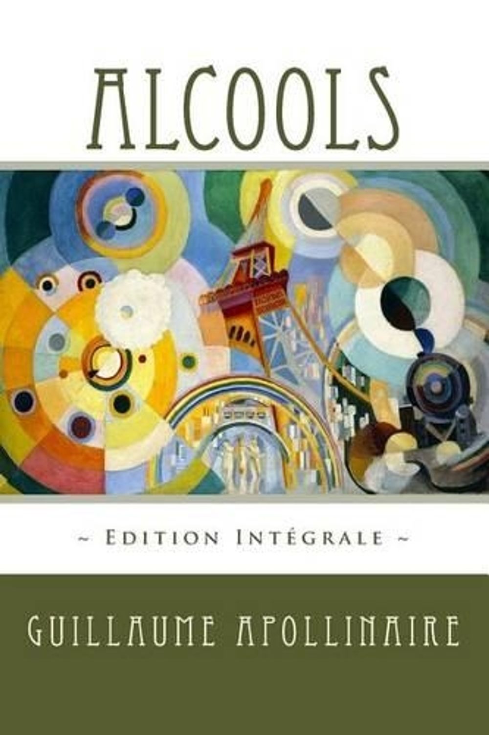 Dissertation Alcools Apollinaire Modernité Et Tradition