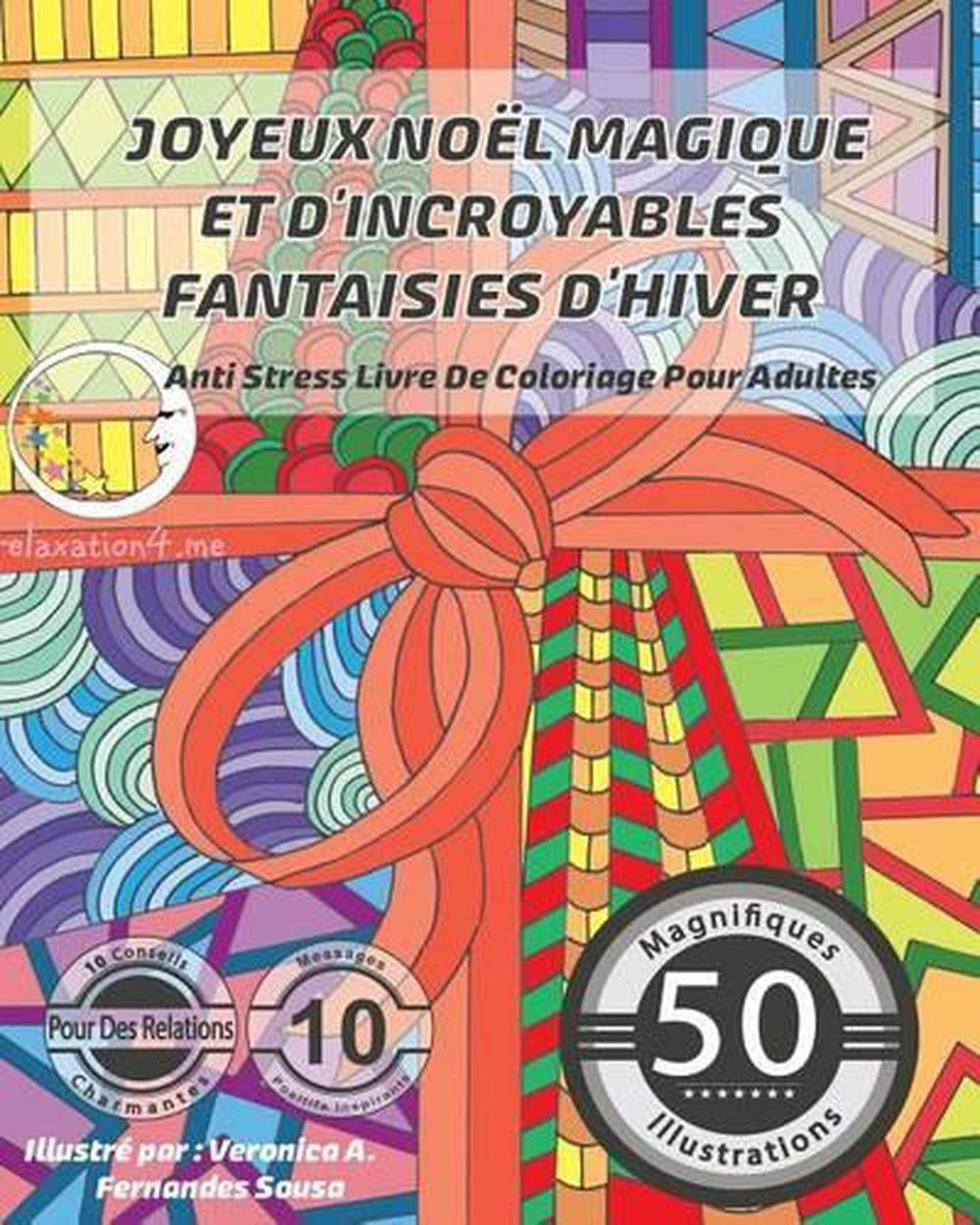 Anti Stress Livre De Coloriage Pour Adultes Joyeux Noel Magique Et D Incroyable Ebay Anti Stress Livre De Coloriage Pour Adultes Joyeux Noel Magique Et D Incroyable Ebay