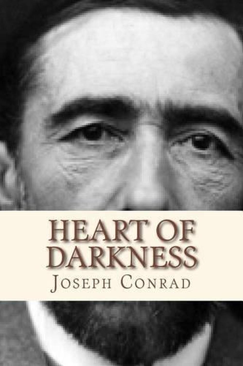 heart of darkness by joseph conrad heart of darkness by joseph conrad