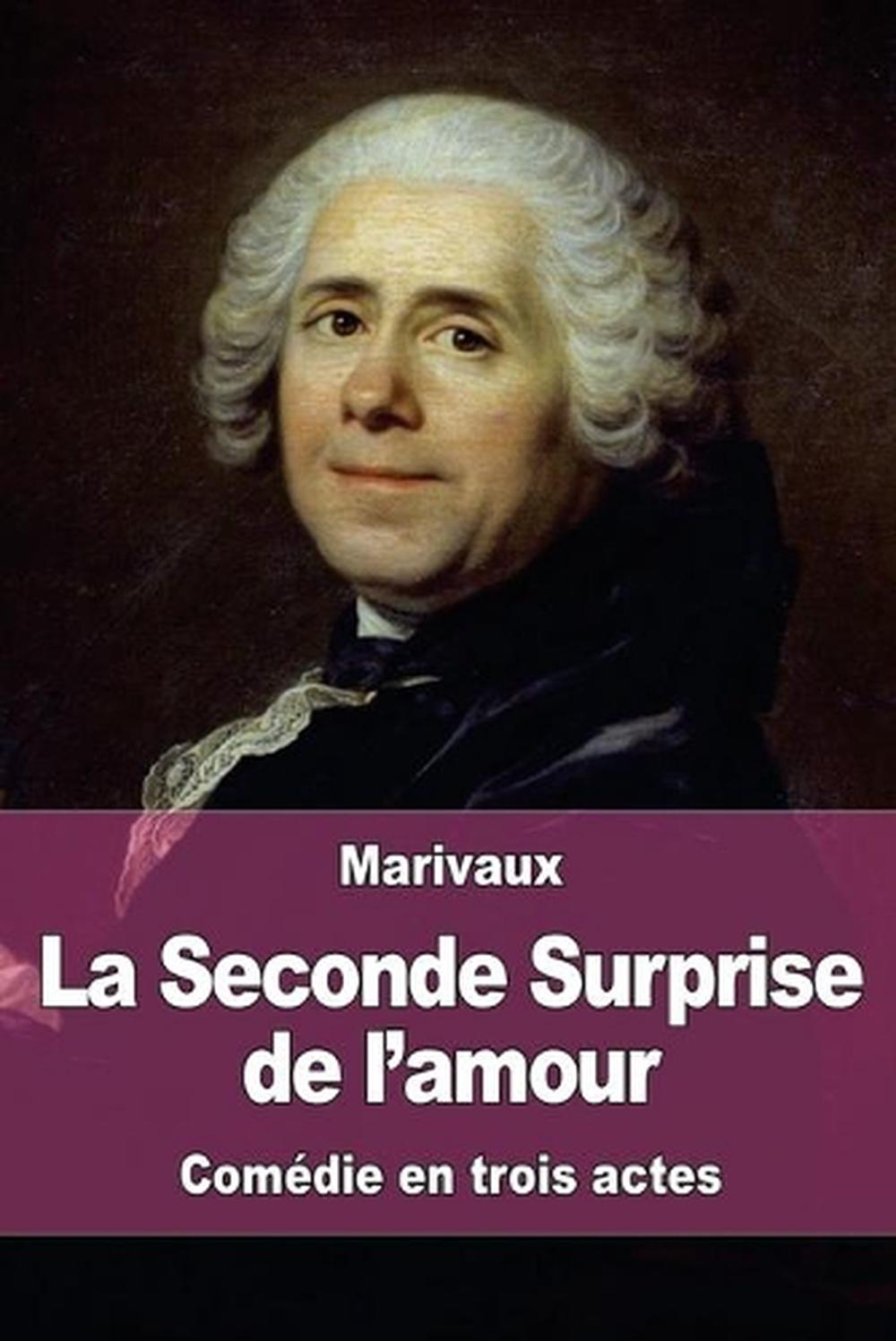 La Seconde Surprise De L'amour Alain Françon La Seconde Surprise de L'Amour by Marivaux (French) Paperback Book Free