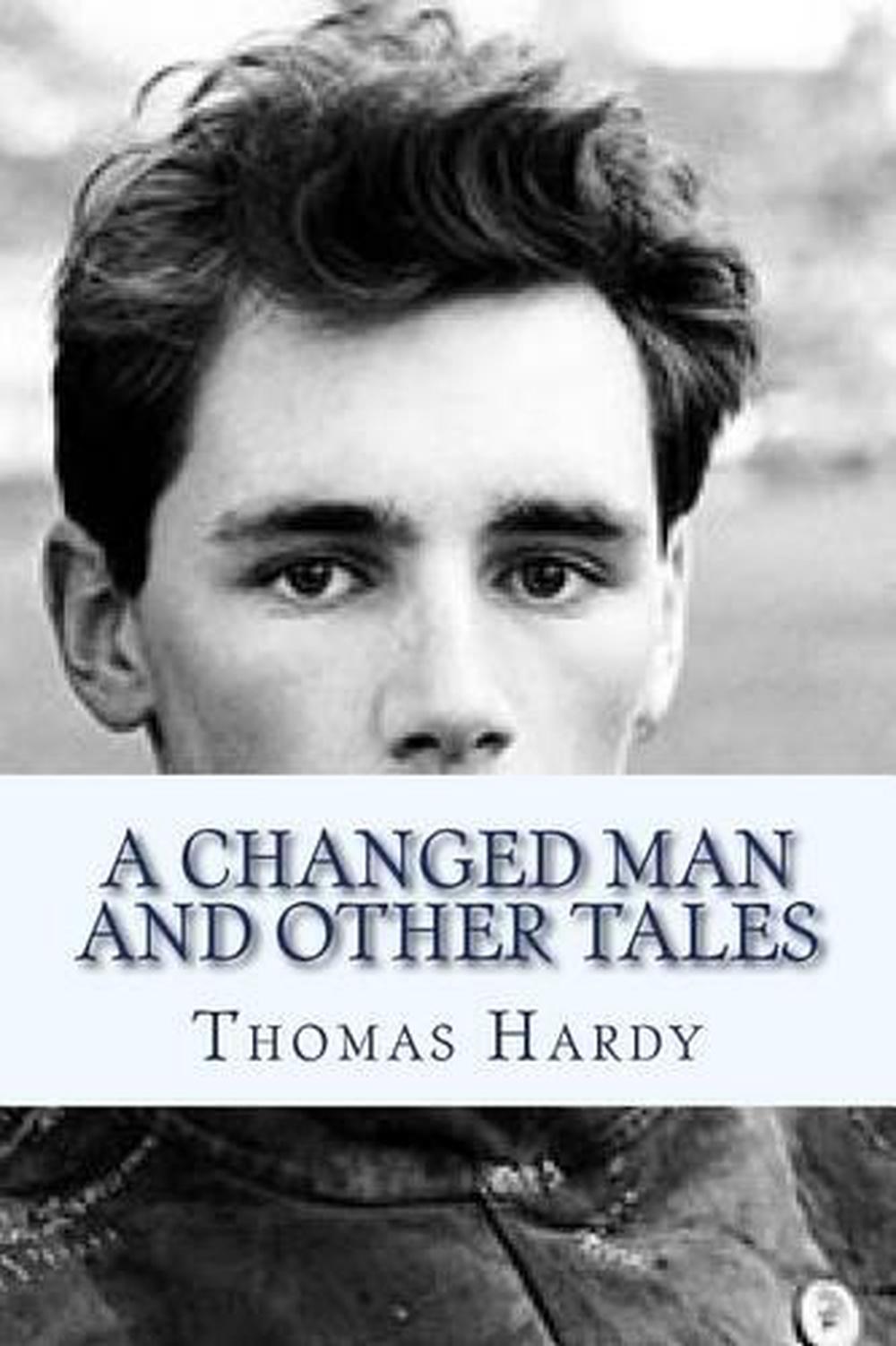 A Changed Man and Other Tales by Thomas Hardy (English