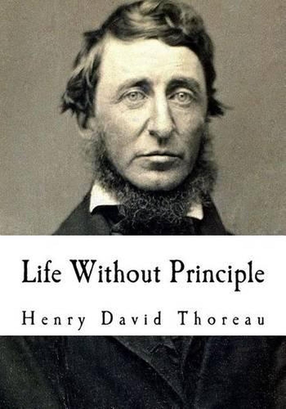 Civil Disobedience, Solitude & Life Without Principle by Henry David Thoreau