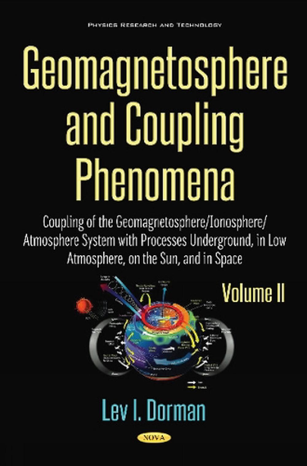 Geomagnetosphäre & Kopplungsphänomene: Band II: Kopplung des Geomagnetosphus - Bild 1 von 1