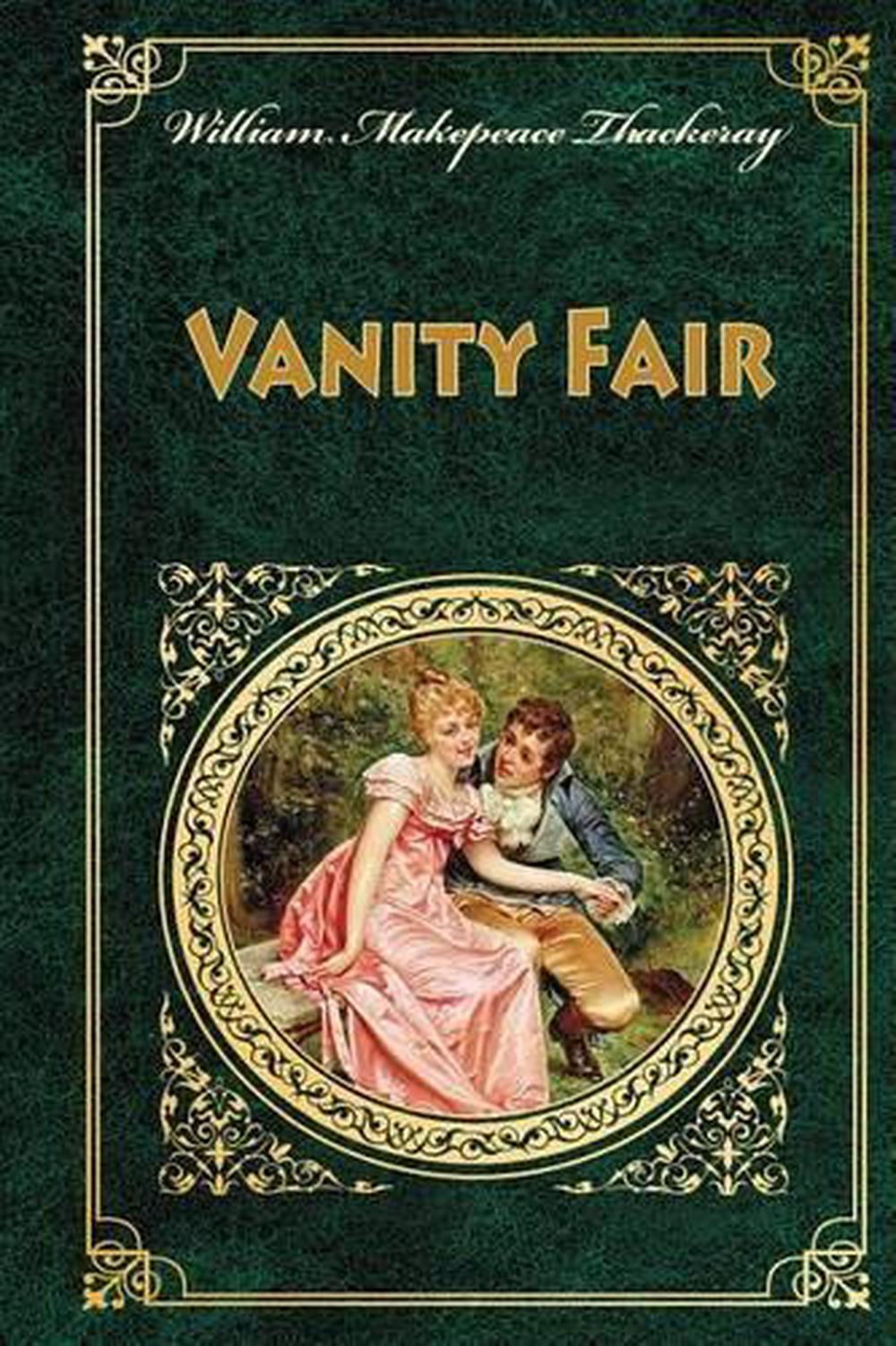 Vanity Fair by William Makepeace Thackeray (English) Paperback Book Free Shippin 9781537114729
