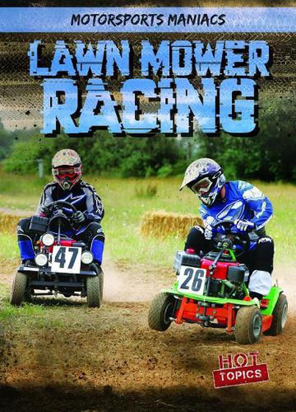 Lawn Mower Racing by Kate Mikoley (English) Library Binding Book Free